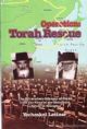 102120 Operation: Torah Rescue